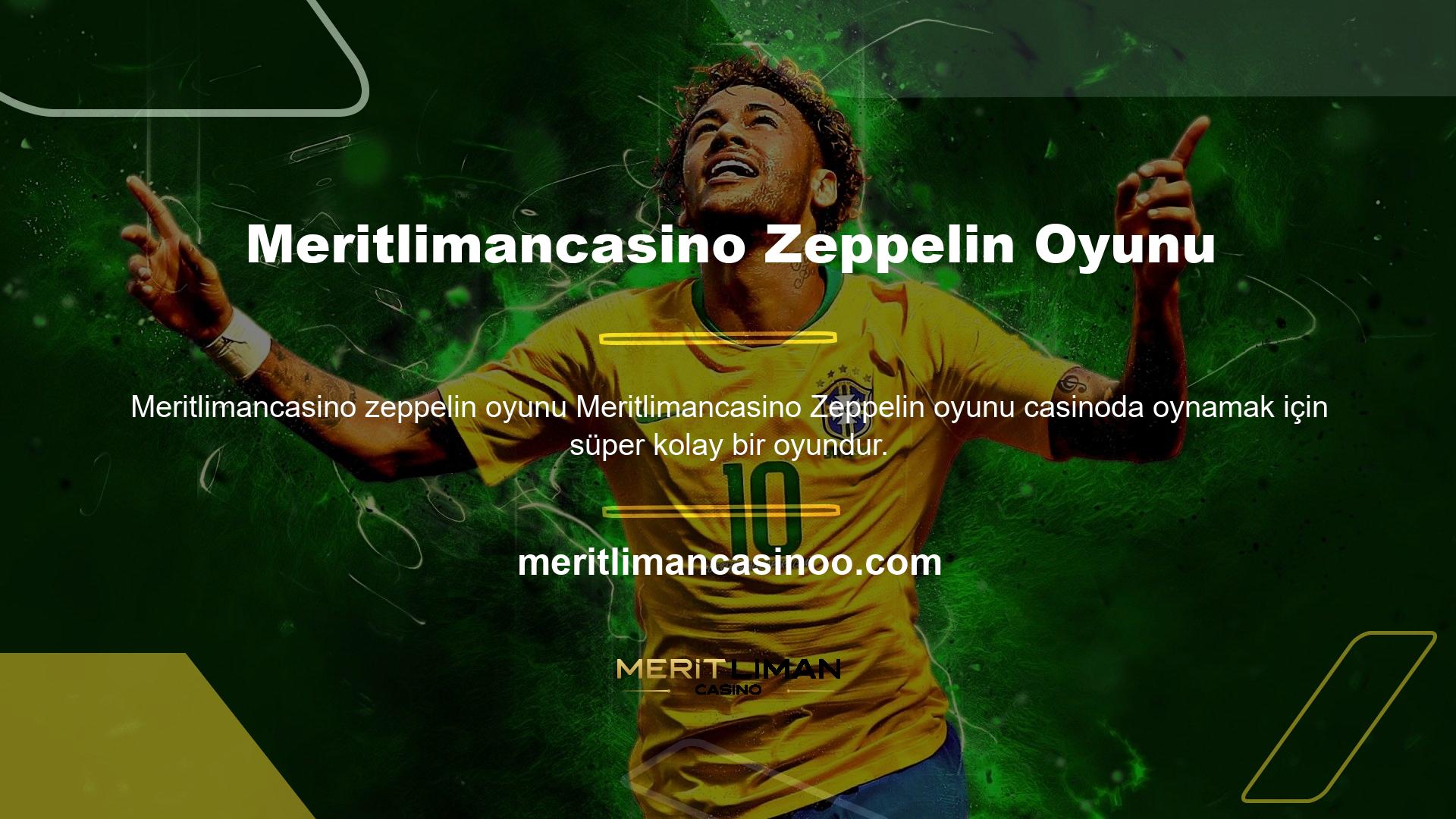 Meritlimancasino Zeppelein oyun severler büyük kazanmaya devam ediyor